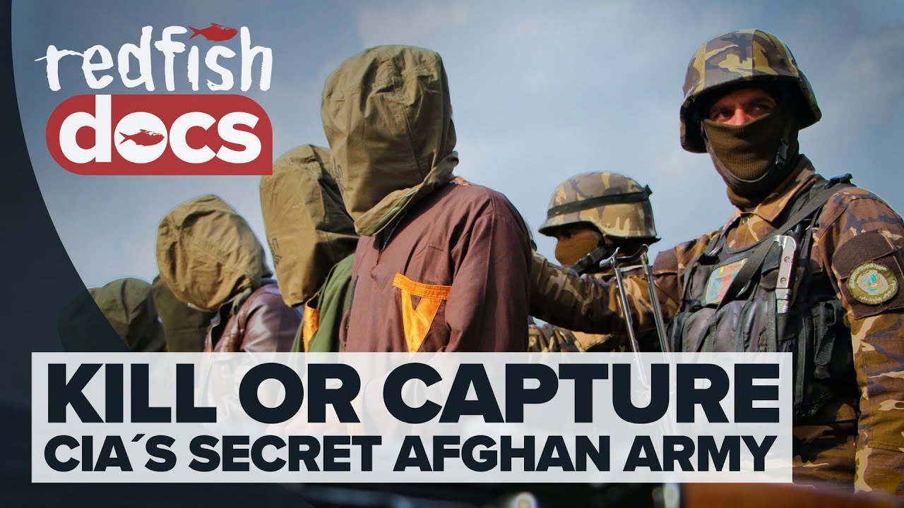 Kill or Capture: Inside The CIA’s Secret Afghan Army